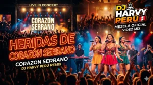 VIDEO MIX EXCLUSIVO Corazón Serrano - Heridas de Amor (Cumbia)