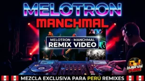 [ 122 ] Melotron - Manchmal (Synthpop) FUTURE POP REMASTERED - Dj Harvy Peru @26